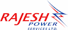 Rajesh Power Services Limited